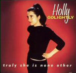 Holly Golightly – Truly She Is No Other