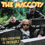 The Maggots – This Condition is Incurable