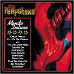 Peepshows – Mondo Deluxe