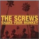 Screws � Shake Your Monkey 