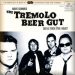  THE TREMOLO BEER GUT 