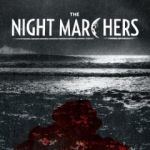  NIGHT MARCHERS 