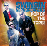 Swingin' Neckbreakers